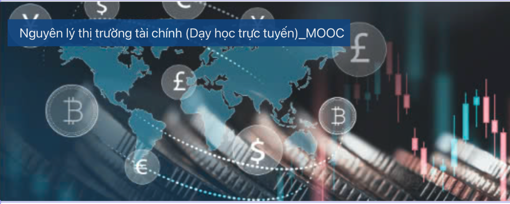 Nguyên lý thị trường tài chính FM101